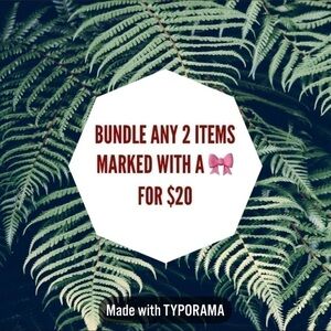 𝅺2 for $20 Sale!!!
